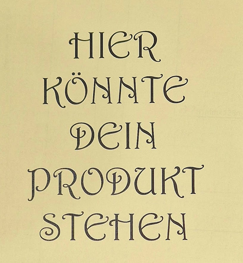 HIER KÖNNTE DEIN PRODUKT STEHEN